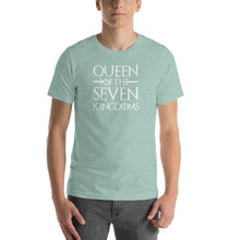 Load image into Gallery viewer, Queen of the seven kingdoms Unisex T-Shirt