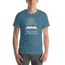 Load image into Gallery viewer, I'm a Stark but a wildling in the streets Unisex T-Shirt